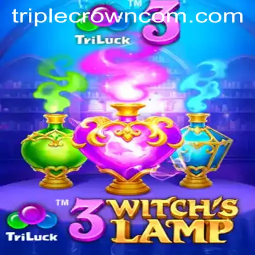 Exploring the Enchanting World of 3WitchsLamp at Triple Crown Casino