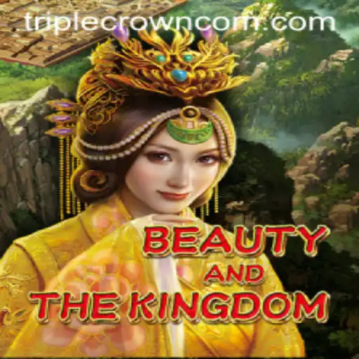 Exploring BeautyAndTheKingdom: A New Era of Gaming at Triple Crown Casino