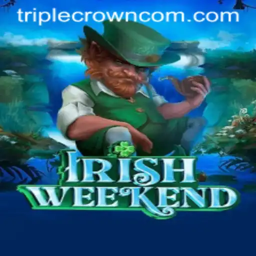 Exploring IrishWeekend: A Journey into Triple Crown Casino